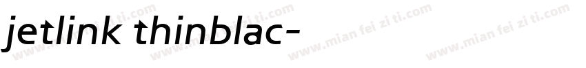 jetlink thinblac字体转换